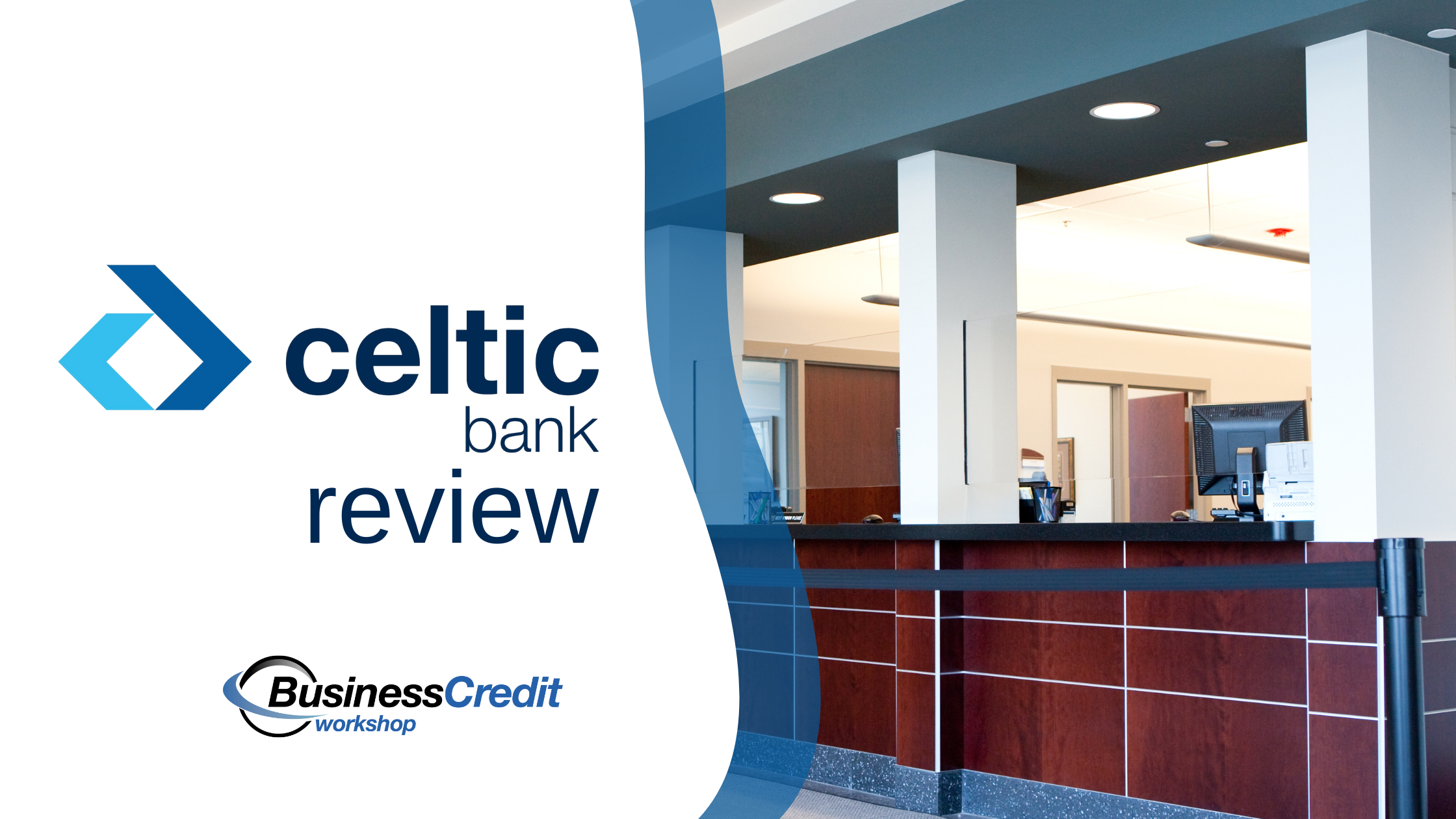 Celtic Bank Review